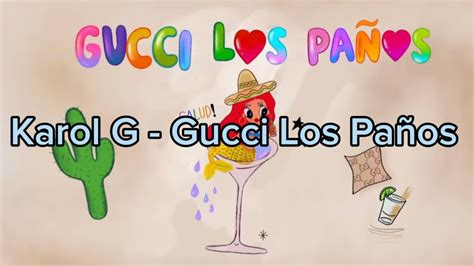 gucci los panos translation.